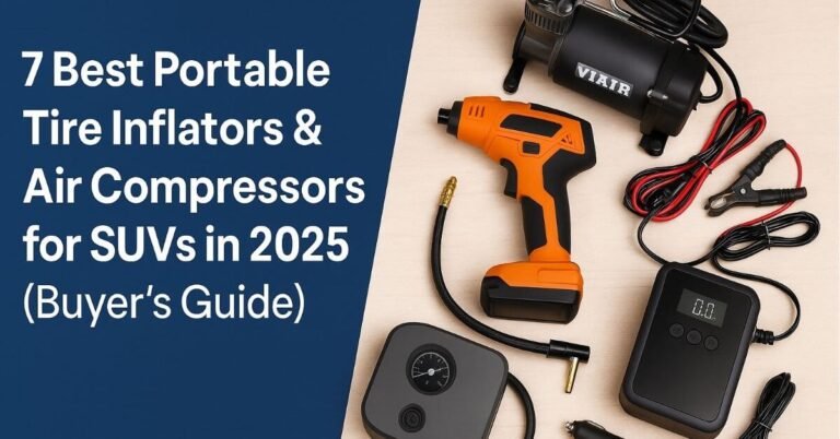 Best Portable Tire Inflators & Air Compressors for SUV
