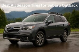 Best All Season Tires for Subaru Outback: Top 9 Expert Picks