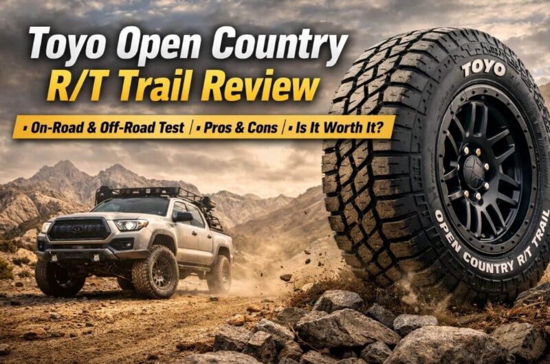 Toyo Open Country RT Trail Review