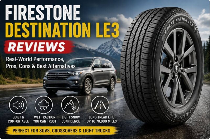 Firestone Destination LE3 Reviews