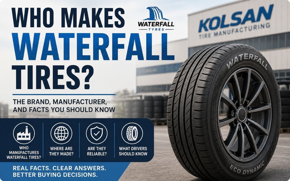 Who Makes Waterfall Tires